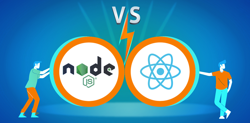 Node.js vs ReactJS- COMPARISON- FRONTEND-BACKEND- WEB APP DEVELOPMENT - GKMIT