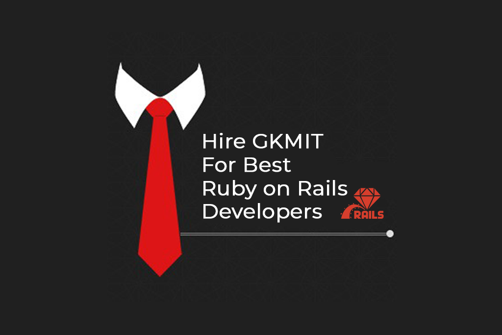  hiring ruby on rails developers India GKMIT